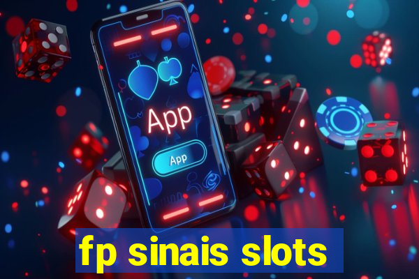 fp sinais slots